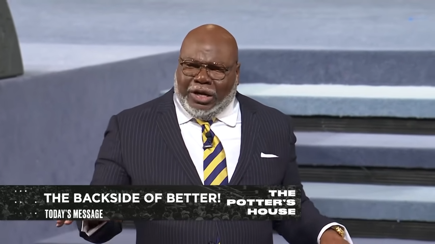 The Backside of Better - Bishop T.D. Jakes