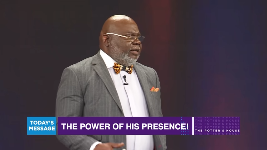 The Power of His Presence - Bishop T.D. Jakes